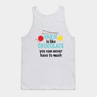 Yarn is Like Chocolate Tank Top